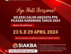 KPU Karawang Segera Buka Pendaftaran Seleksi PPK Dan PPS Pilkada 2024